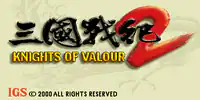 Knights of Valour 2 / Sangoku Senki 2